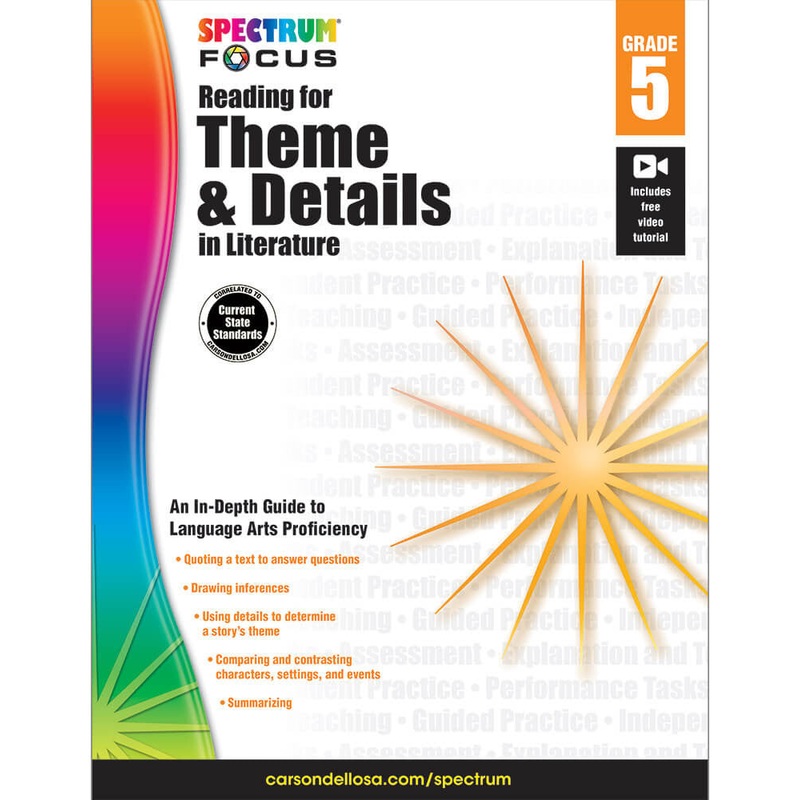 Spectrum Focus: Reading for Theme and Details in Literature Workbook Grade 5