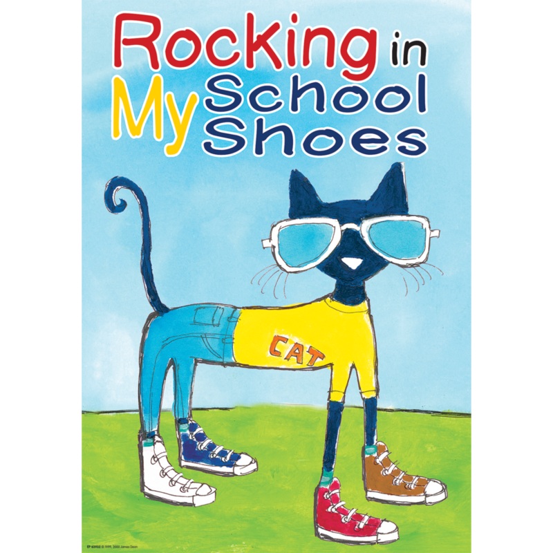 Pete the Cat Rocking in My School Shoes Positive Poster