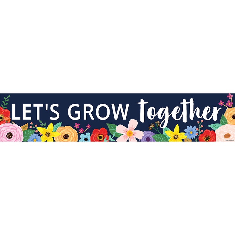 Wildflowers Lets Grow Together Banner