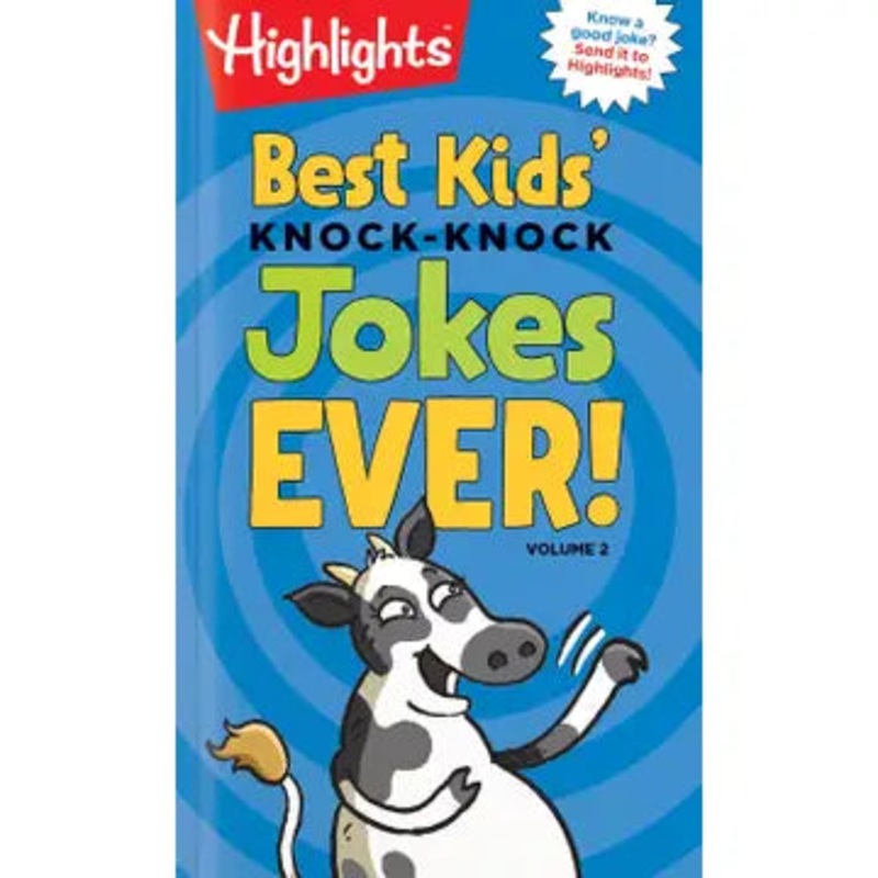 Best Kids’ Knock-Knock Jokes Ever! Volume 2