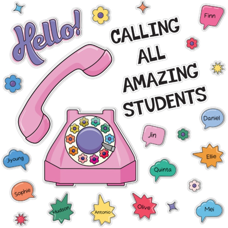 Hello! Calling All Amazing Students Bulletin Board Set